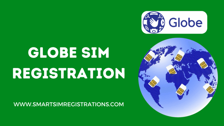 Globe SIM Registration